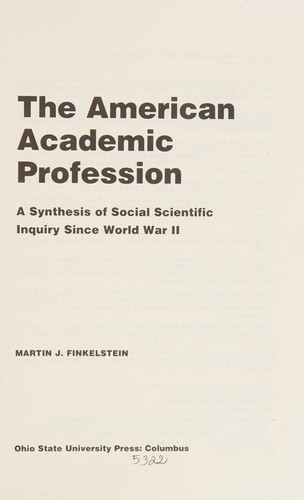 The American Academic Profession