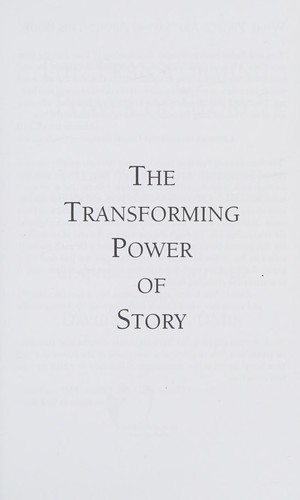 The transforming power of story