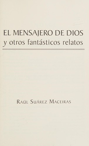 El mensajero de dios y otros fantásticos relatos