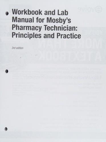Workbook and Lab Manual for Mosby's Pharmacy Technician