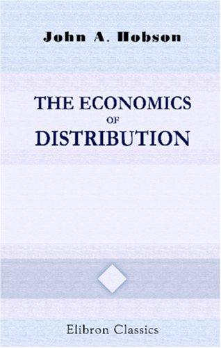 The Economics of Distribution