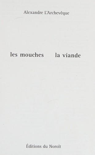 Les mouches, la viande