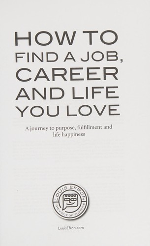 How to find a job, career and life you love