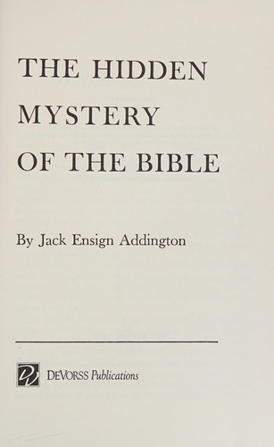 The hidden mystery of the Bible