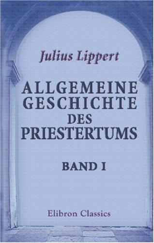 Allgemeine Geschichte des Priestertums