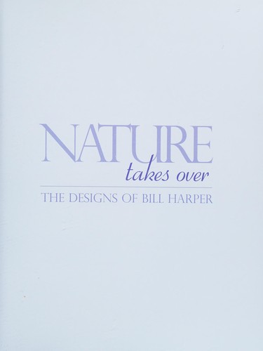 Nature takes over