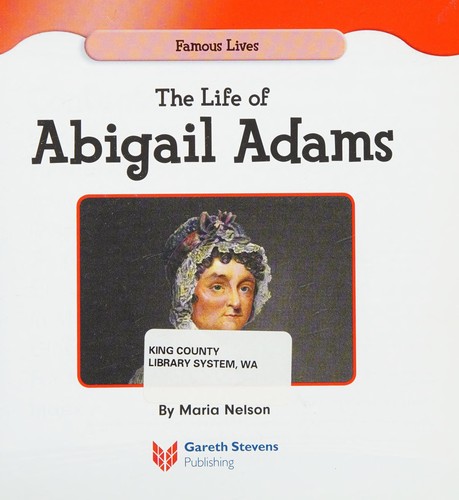 The life of Abigail Adams