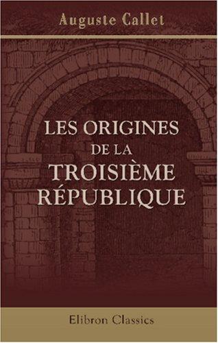 Les origines de la Troisième république