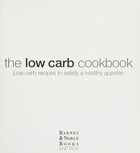 The low carb cookbook