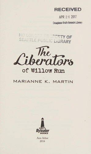 Liberators of Willow Run