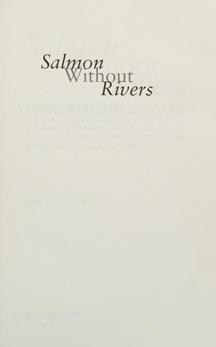 Salmon without rivers