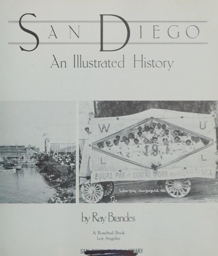 San Diego, an illustrated history