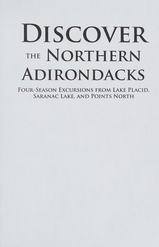 Discover the Northern Adirondacks