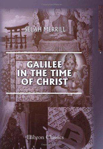 Galilee in the time of Christ