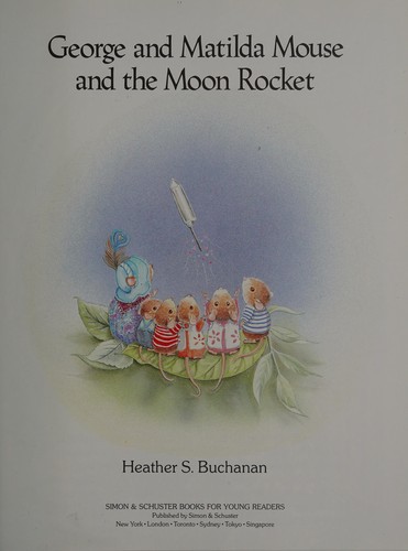 George and Matilda Mouse and the moon rocket