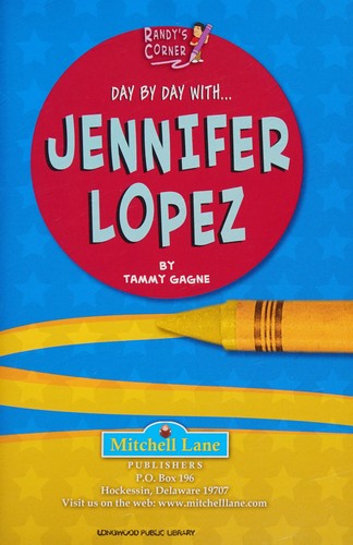 Day by day with Jennifer Lopez
