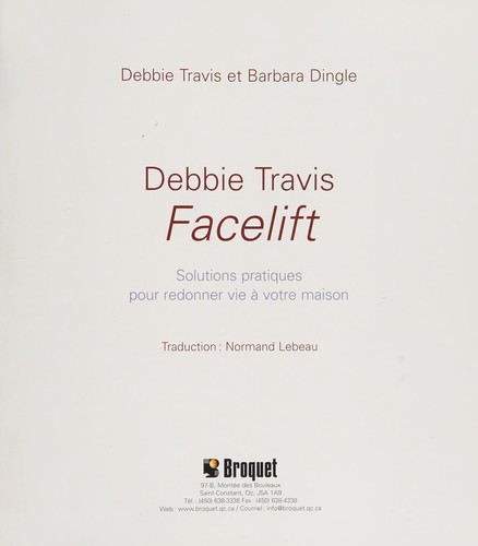 Debbie Travis, facelift
