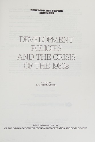 Development policies and the crisis of the 1980s