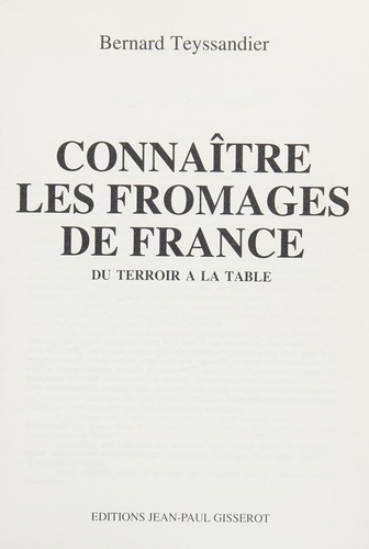 Connaître les fromages de France