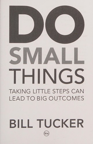 Do small things