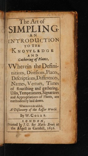 The art of simpling. An introduction to the knovvledge and gathering of plants