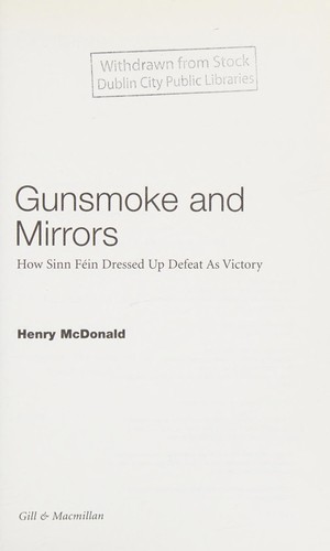 Gunsmoke and mirrors