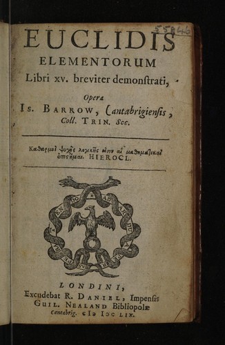 Euclidis Elementorum libri XV breviter demonstrati, opera Is. Barrow
