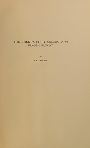 The Uhle pottery collections from Chancay