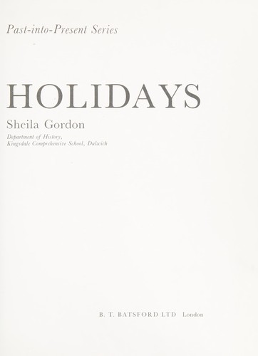 Holidays (Past-into-present)