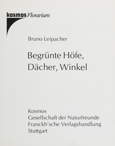 Begrünte Höfe, Dächer, Winkel