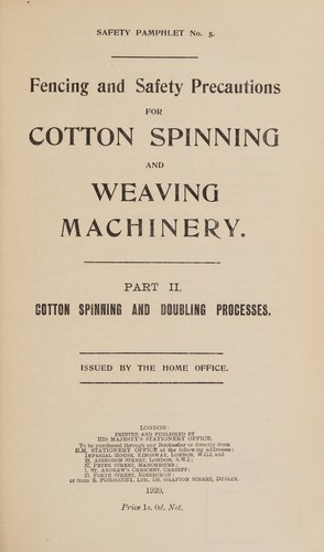 Fencing and safety precautions for cotton spinning and weaving machinery