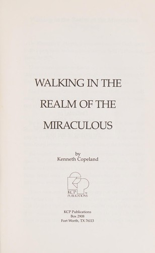 Walking in the realm of the miraculous