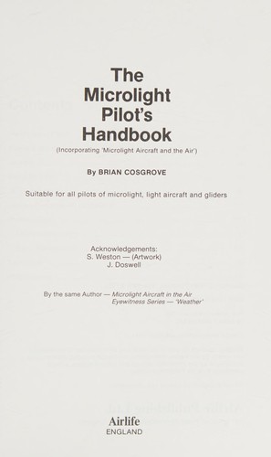 The microlight pilot's handbook (incorporating 'microlight aircraft and the air')
