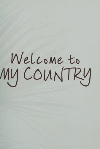 Welcome to My Country