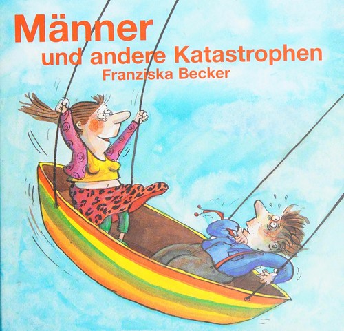 Männer und andere Katastrophen