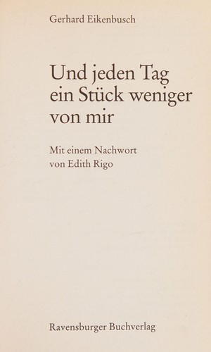 Und Jeden Tag Ein Stuck Weniger Von Mir