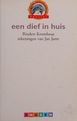 Een dief in huis