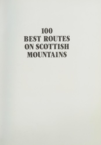 100 Best Routes on Scottish Mountains