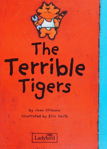 Terrible Tigers (Animal Allsorts)