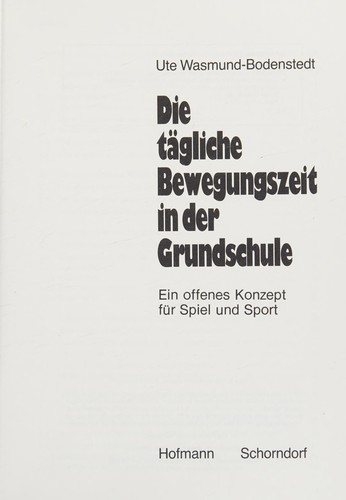 Die tägliche Bewegungszeit in der Grundschule