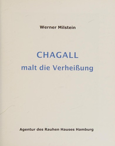 Chagall malt die Verheißung