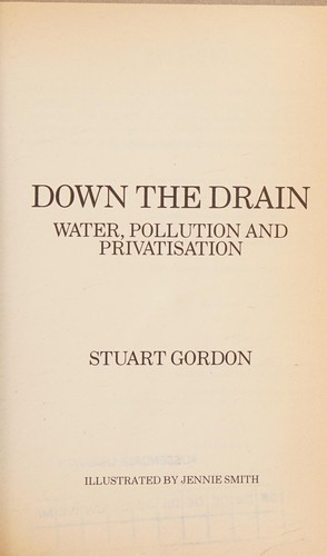 Down the Drain