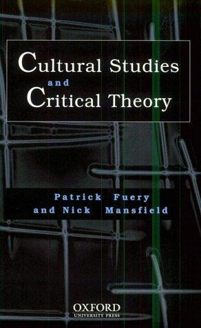 Cultural studies and critical theory