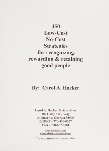 450 low-cost no-cost strategies for recognizing, rewarding & retaining good people