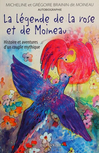 La légende de la rose et de Moineau