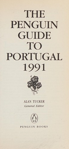 The Penguin Guide to Portugal 1991
