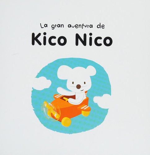 La gran aventura de Kico Nico
