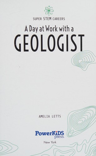 A day at work with a geologist