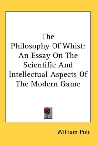 The philosophy of whist