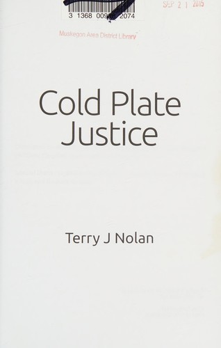Cold plate justice